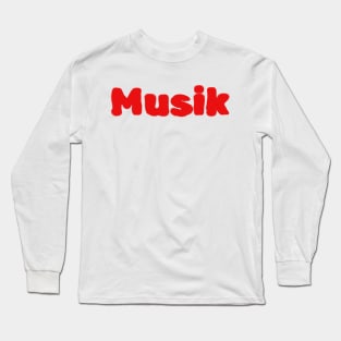 Musik Long Sleeve T-Shirt